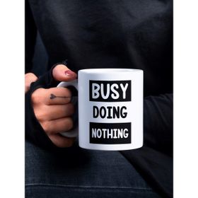 Eylül Design Busy Doing Nothing Yazılı Eğlenceli Özel Tasarım Baskılı Kupa Bardak