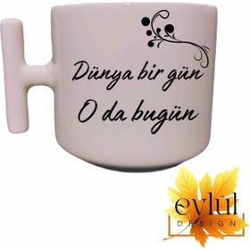 Eylül Design Dünya Bir Gün Yazılı Krem Rengi Baskılı Kupa Bardak