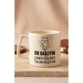 Eylül Design Krem Rengi Dik Başlıyım Çünkü Eğilince Tacım Düşüyor Yazılı Özel Tasarım Lüks Seramik Kupa Bardak