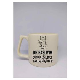 Eylül Design Krem Rengi Dik Başlıyım Çünkü Eğilince Tacım Düşüyor Yazılı Özel Tasarım Lüks Seramik Kupa Bardak