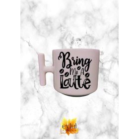 Eylül Design Krem Rengi T Saplı Bring Me A Latte Kahve Özel Tasarım Baskılı T Kupa