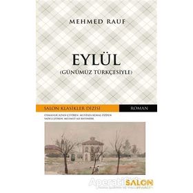 Eylül - Günümüz Türkçesiyle - Mehmet Rauf - Salon Yayınları