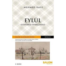 Eylül - Günümüz Türkçesiyle - Mehmet Rauf - Salon Yayınları