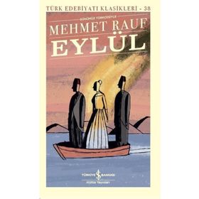 Eylül - Günümüz Türkçesiyle - Mehmet Rauf