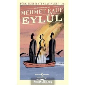 Eylül - Günümüz Türkçesiyle - Mehmet Rauf
