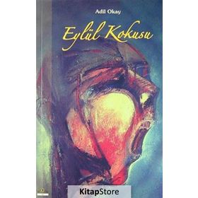 Eylül Kokusu - Adil Okay