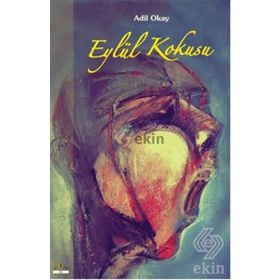 Eylül Kokusu - Adil Okay
