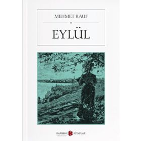 EYLÜL - MEHMED RAUF (ISBN:9789754470345)