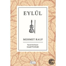EYLÜL - MEHMED RAUF (ISBN:9789756249611)