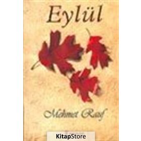 EYLÜL - MEHMED RAUF (ISBN:9789758513130)