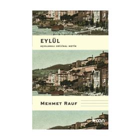 EYLÜL - MEHMED RAUF (ISBN:9789758513130)