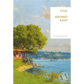 EYLÜL - MEHMED RAUF (ISBN:9789758513130)