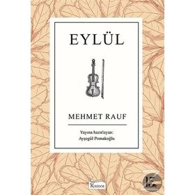 EYLÜL - MEHMET RAUF (ISBN:9786054756124)