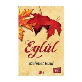 EYLÜL - MEHMET RAUF (ISBN:9786054756124)