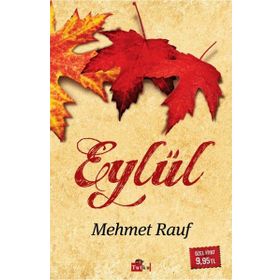 EYLÜL - MEHMET RAUF (ISBN:9786054756124)