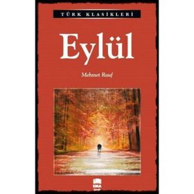 EYLÜL - MEHMET RAUF (ISBN:9786054840632)