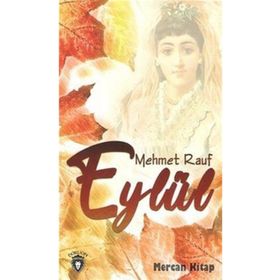 EYLÜL - MEHMET RAUF (ISBN:9786055272135)