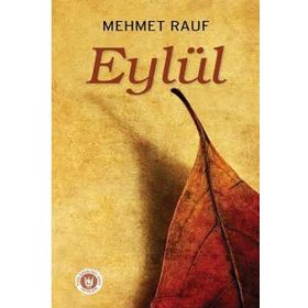 EYLÜL - MEHMET RAUF (ISBN:9786055588199)