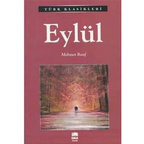 EYLÜL - MEHMET RAUF (ISBN:9786055588199)
