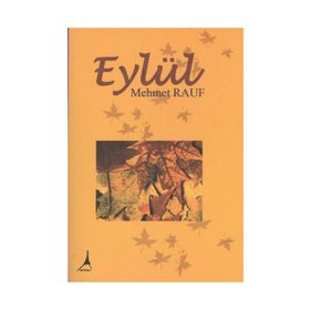 EYLÜL - MEHMET RAUF (ISBN:9789754472226)