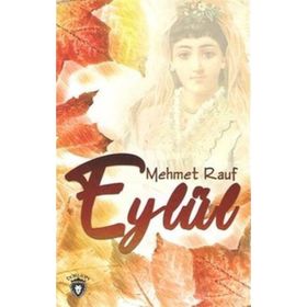 EYLÜL - MEHMET RAUF (ISBN:9789754472226)