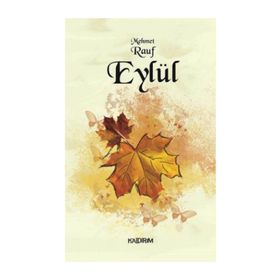 EYLÜL - MEHMET RAUF (ISBN:9789756510803)