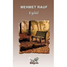 EYLÜL - MEHMET RAUF (ISBN:9789756510803)