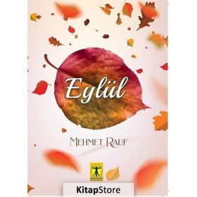 EYLÜL - MEHMET RAUF