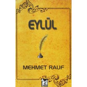 EYLÜL - MEHMET RAUF