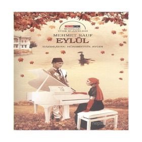 Eylül Nostalgic - Mehmet Rauf