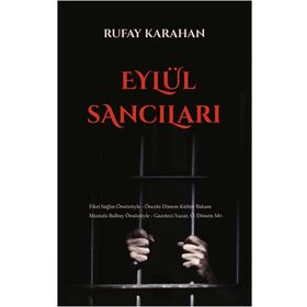 Eylül Sancıları - Rufay Karahan