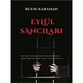 Eylül Sancıları - Rufay Karahan