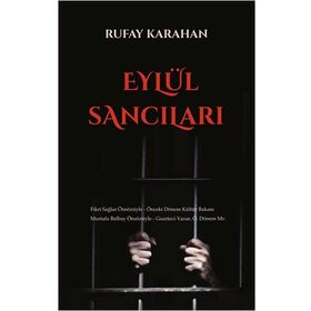 Eylül Sancıları - Rufay Karahan
