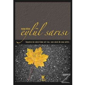 Eylül Sarısı - Eyyup Aksoy