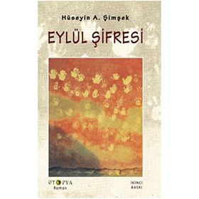 Eylül Şifresi - Hüseyin A. Şimşek