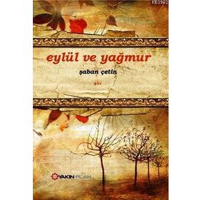 Eylül ve Yağmur - Şaban Çetin