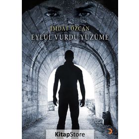 Eylül Vurdu Yüzüme - İmdat Özcan