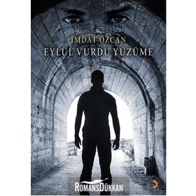 Eylül Vurdu Yüzüme - İmdat Özcan