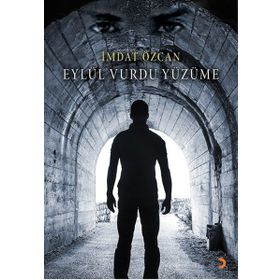 Eylül Vurdu Yüzüme - İmdat Özcan