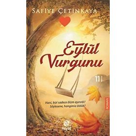Eylül Vurgunu - Safiye Çetinkaya