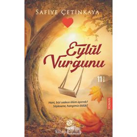 Eylül Vurgunu - Safiye Çetinkaya