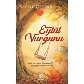 Eylül Vurgunu - Safiye Çetinkaya