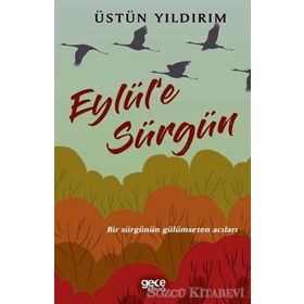 Eylül'e Sürgün - Üstün Yıldırım