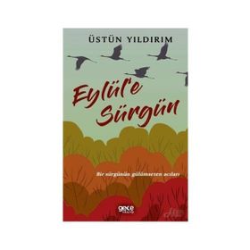 Eylül'e Sürgün - Üstün Yıldırım