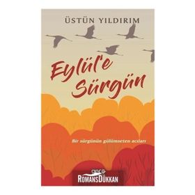 Eylül'e Sürgün - Üstün Yıldırım