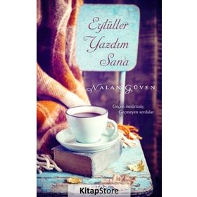 Eylüller Yazdım Sana - Nalan Güven