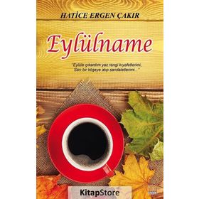 Eylülname - Hatice Ergen Çakır