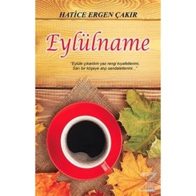 Eylülname - Hatice Ergen Çakır