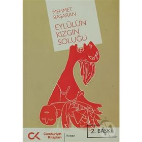 Eylül'ün Kızgın Soluğu - Mehmet Başaran