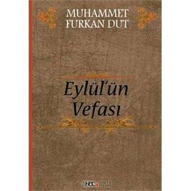 Eylül’ün Vefası - Muhammet Furkan Dut